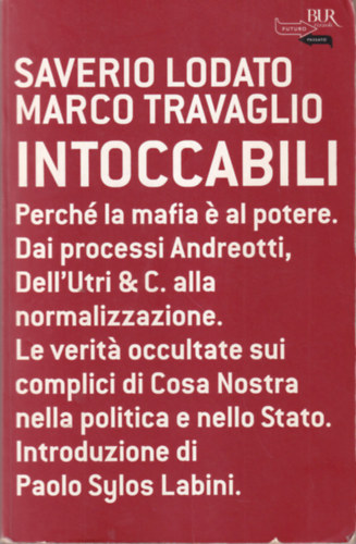 Marco Travaglio Saverio Lodato - Intoccabili