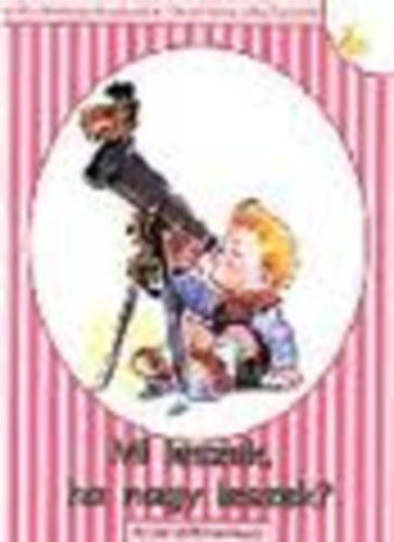 Rangáné Lovas Ágnes - Mi leszek, ha nagy leszek?