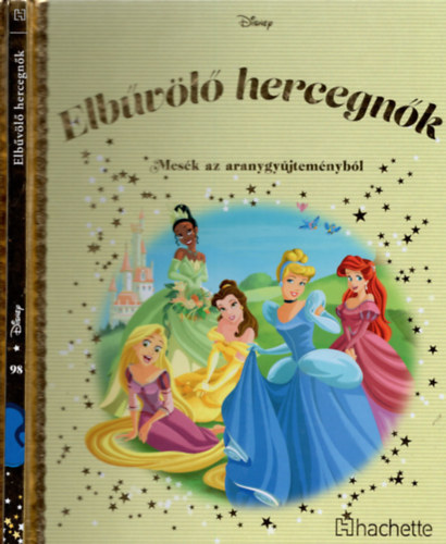 Elbvl hercegnk - Mesk az aranygyjtemnybl - Disney