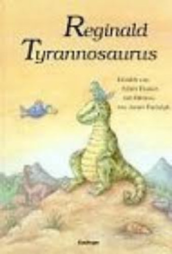 Reginald Tyranosaurus