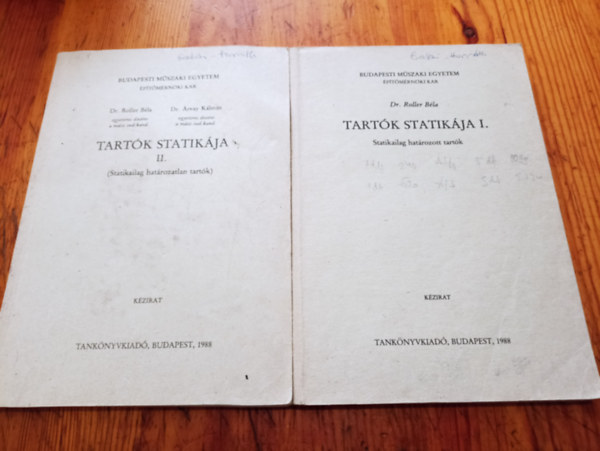 Dr. Dr. �rvay K�lm�n Roller B�la - Tart�k statik�ja I-II.