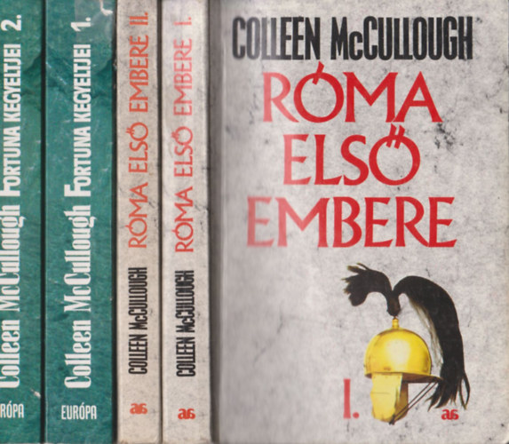 Colleen  McCullough - 2m� 4k�tetben: R�ma els� embere I.II. + Fortuna kegyeltjei I.-II.