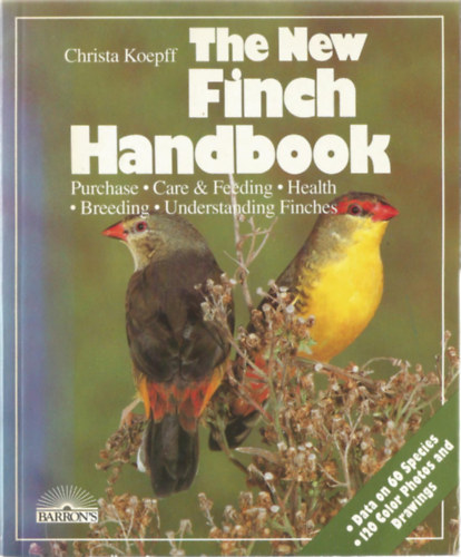 Christa Koepff - The New Finch Handbook