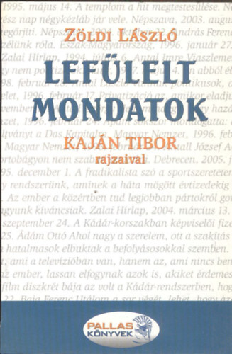 Zldi Lszl - Leflelt mondatok (Kajn Tibor rajzaival)