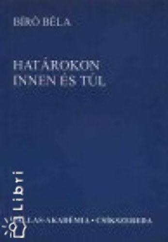 B�r� B�la - Hat�rokon innen �s t�l