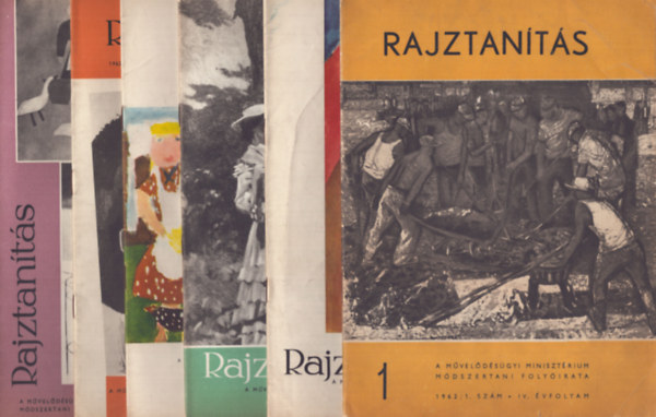Juhász Antal (szerk.) - Rajztanítás - Az Oktatási Minisztérium módszertani folyóirata - IV.évf. 1962/1-6.szám teljes évfolyam