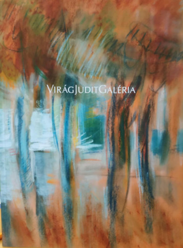 Virág Judit Galéria - Virág Judit Galéria és Aukciósház 79 - Őszi Aukció 2025