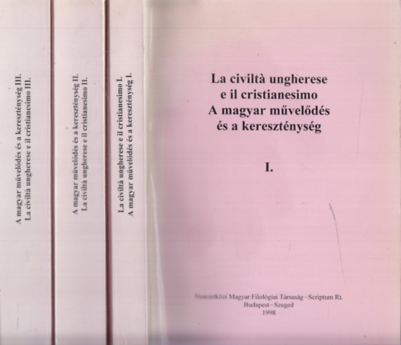 A magyar mvelds s a keresztnysg I-II-III.