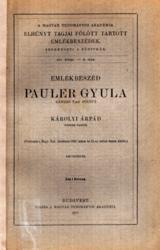Krolyi rpd - Emlkbeszd Pauler Gyula rendes tag fltt
