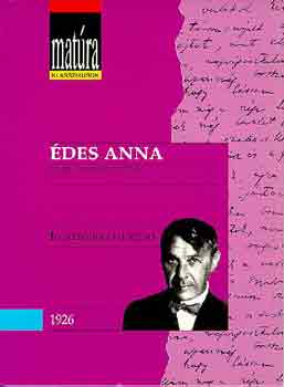 Kosztol�nyi Dezs� - �des Anna (Mat�ra)