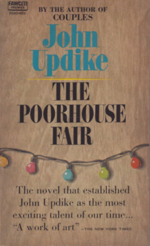 John Updike - The poorhouse fair