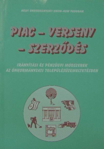 Piac - verseny - szerzds