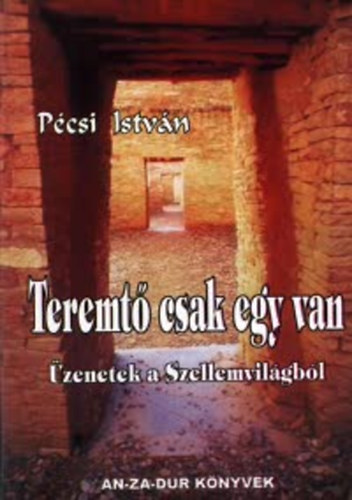 Pcsi Istvn - Teremt csak egy van