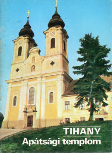 Levrdy Ferenc - Tihany-Aptsgi templom