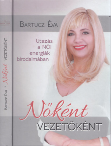 Bartucz �va - N�k�nt vezet�k�nt