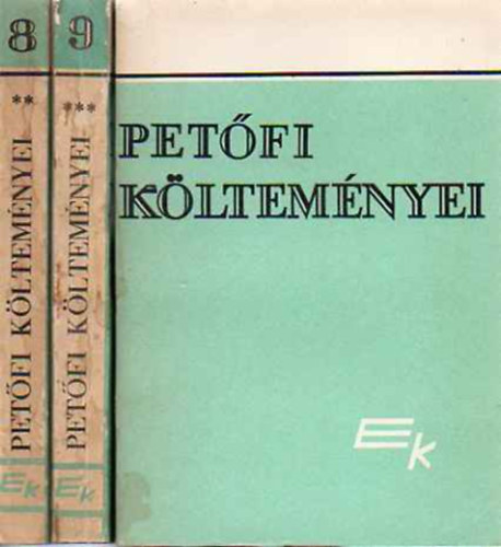Pet�fi S�ndor - Pet�fi S�ndor k�ltem�nyei I.-III.