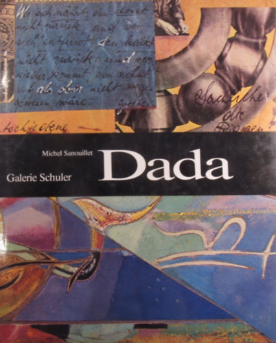 Michel Sanouillet - Dada