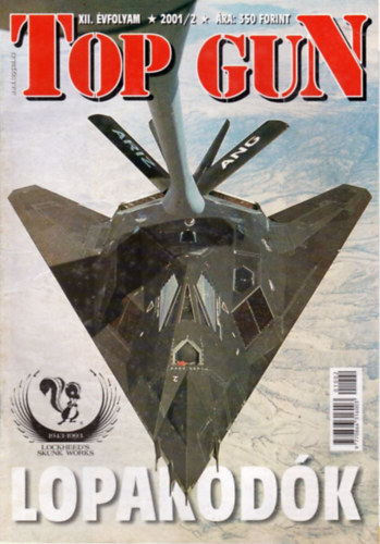 Vermes P�ter  (szerk.) - Top Gun 2001/1-12. (teljes �vfolyam, lapsz�monk�nt)