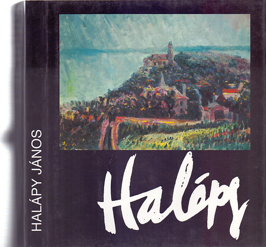 Hal�py J�nosn�  (Lili) - Hal�py J�nos - �let�nkr�l, kort�rsakr�l