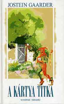 Jostein Gaarder - A kártya titka