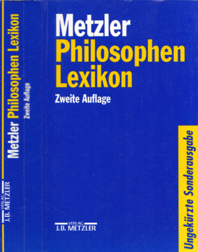 Bernd Lutz - Metzler Philosophen Lexikon