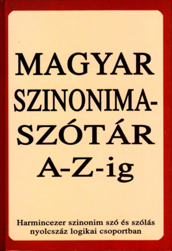 P�ra Ferenc - Magyar szinonimasz�t�r A-Z-ig