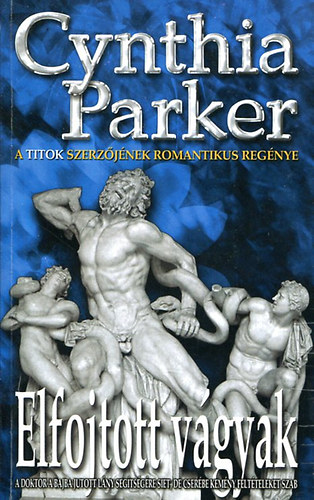 Cynthia Parker - Elfojtott vágyak