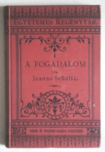 Jeanne Schultz - A fogadalom