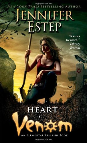 Jennifer Estep - Heart of Venom