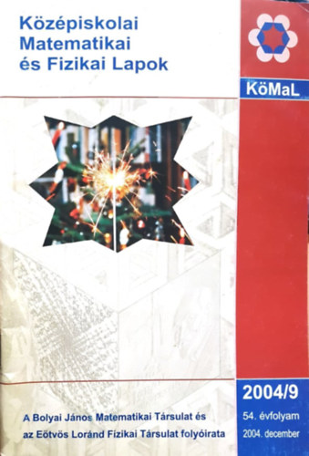 K�z�piskolai matematikai �s fizikai lapok 54. �vfolyam 2004/9