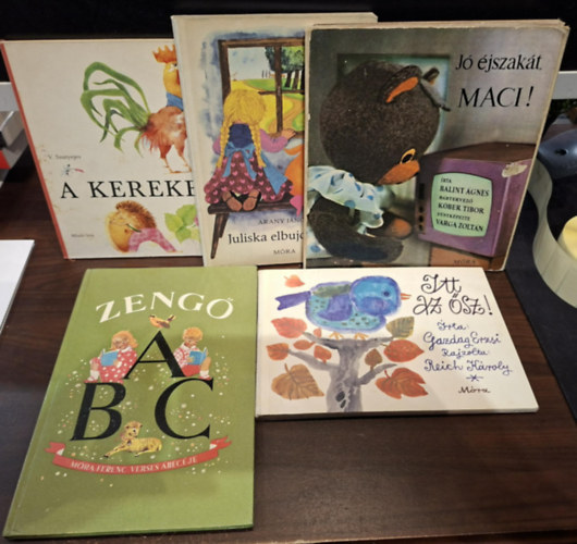 Arany J�nos, V. Szutyejev, B�lint �gnes, M�ra Ferenc Gazdag Erzsi - 5 db-os mesek�nyv, K�NYVMENT� AJ�NLAT: Zeng� ABC, Itt az �sz! Juliska elb�jdos�sa, A kerekek, J� �jszak�t, Maci!