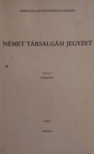 Schlegel Pter - Nmet trsalgsi jegyzet