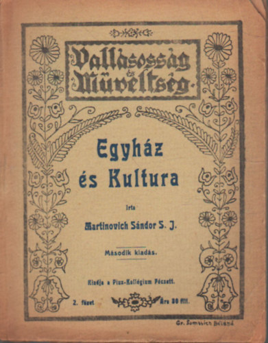 Martinovich Sndor S. J. - Egyhz s Kultura