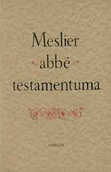 Meslier abbé - Meslier abbé testamentuma