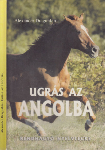 Alexander Dragunkin - Ugrás az angolba (rendhagyó nyelvlecke)