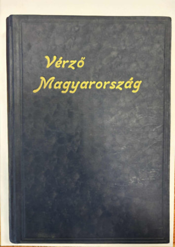 Kosztolányi Dezső (szerk.) - Vérző Magyarország