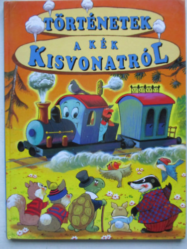 Hayden McAllister - Alan Fredman - Történetek a kék kisvonatról