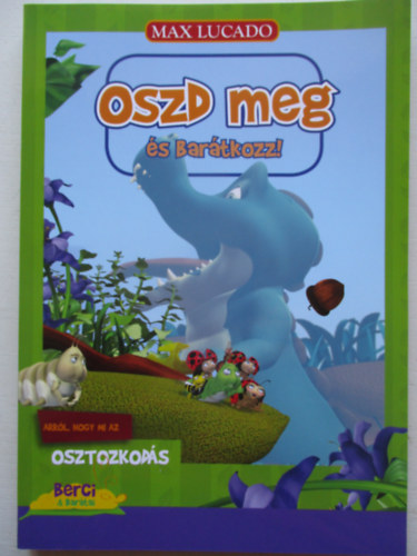 Max Lucado - Oszd meg �s bar�tkozz