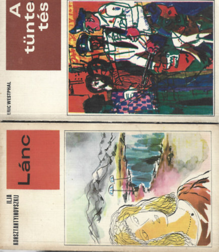 2 db könyv, Ilja Konsztantyinovszkij: Lánc, Eric Westphal: A tüntetés