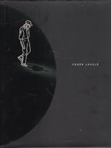 F�ld�nyi F. L�szl� - Feh�r L�szl� 2007-2010