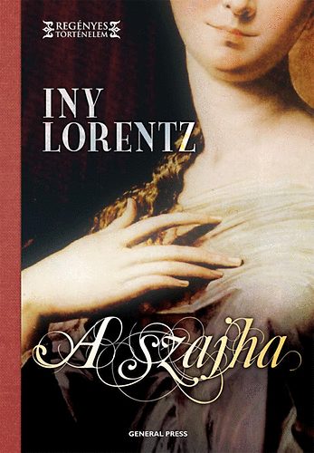 Iny Lorentz - A szajha