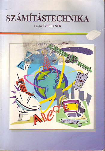 V�gh Andr�s - Sz�m�t�stechnika 13-14 �veseknek