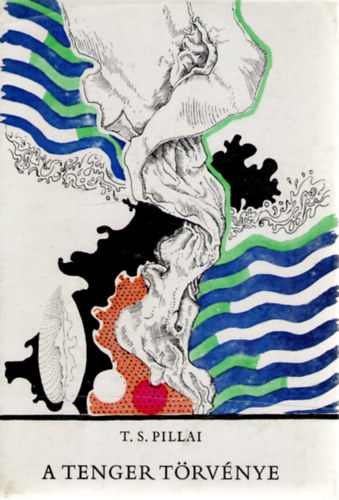 S. Thakazhi Pillai - A tenger törvénye