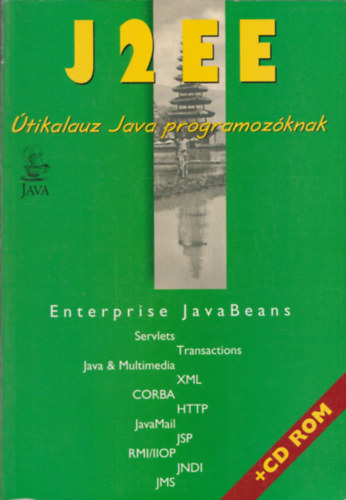 Nykyn Gaizler Judit - J2 EE tikalauz Java programozknak + CD-ROM