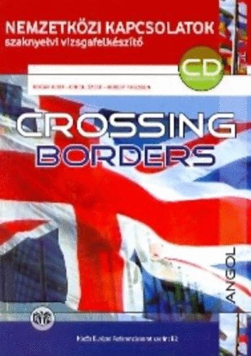 Bogr Judit; Erdei Jzsef; Robert Thiessen - Crossing Borders