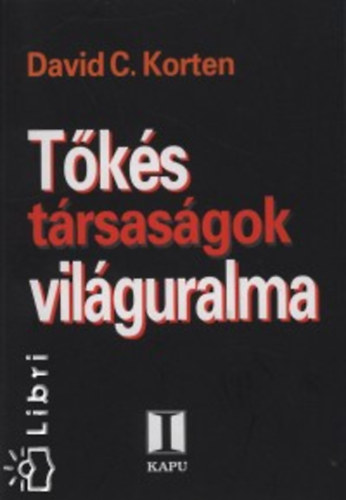 David C. Korten - T�k�s t�rsas�gok vil�guralma