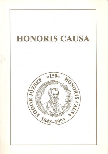 Dr. Virágh Zoltán - Honoris Causa - Fodor József születésének 150. évfordulójára