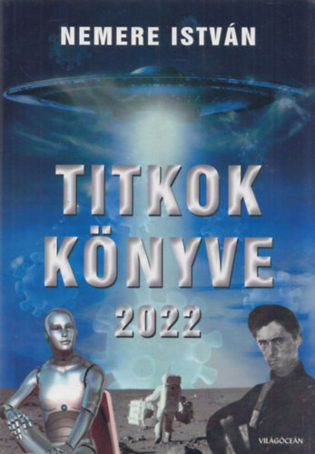 Nemere Istvn - Titkok knyve 2022 (dediklt)