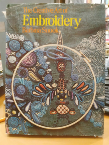 Barbara Snook - The Creative Art of Embroidery