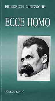 Friedrich Nietzsche - Ecce homo